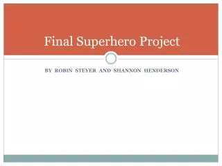 Final Superhero Project