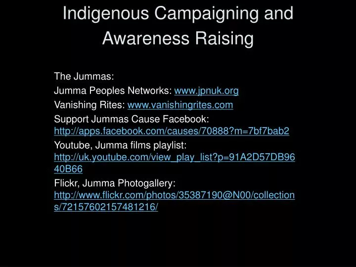 indigenous campaigning and awareness raising