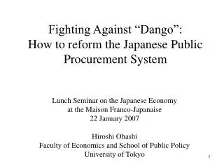Fighting Against “Dango”: How to reform the Japanese Public Procurement System