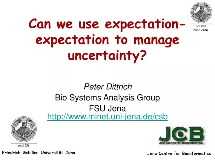 can we use expectation expectation to manage uncertainty