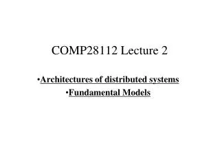 COMP28112 Lecture 2