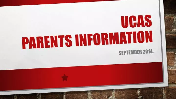 ucas parents information