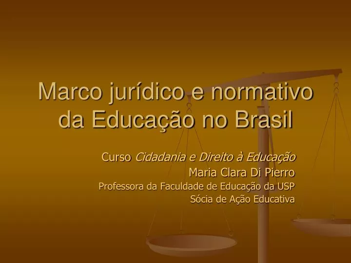 marco jur dico e normativo da educa o no brasil