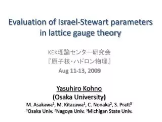Evaluation of Israel-Stewart parameters in lattice gauge theory