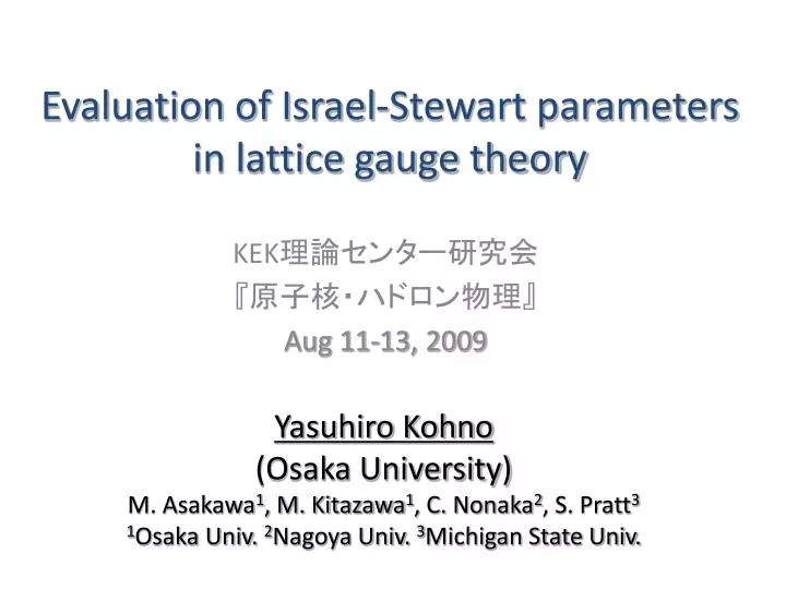 evaluation of israel stewart parameters in lattice gauge theory