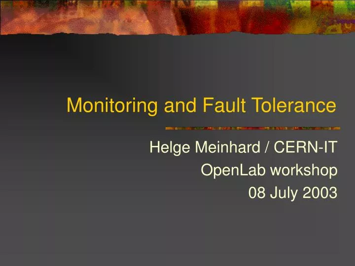 monitoring and fault tolerance