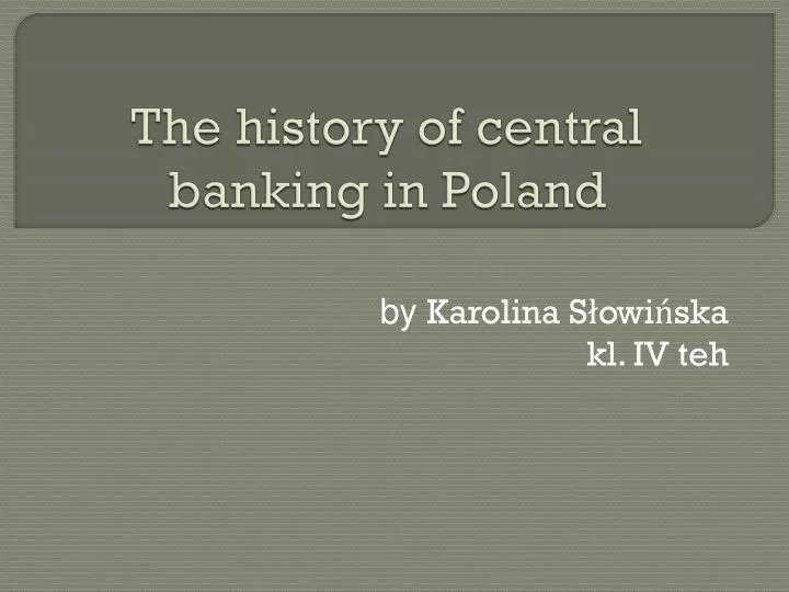 the history of central banking in poland