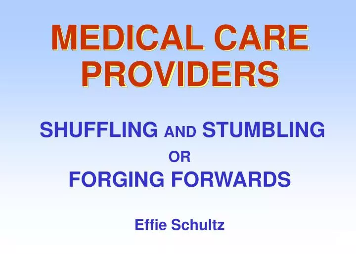 medical care providers