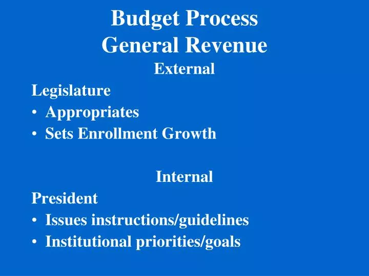 budget process general revenue