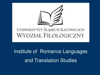 Institute of Romance Languages and Translation Studies