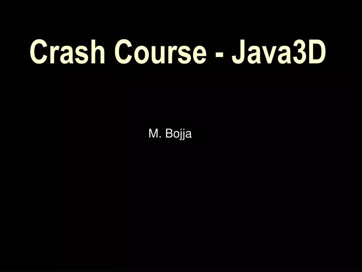 crash course java3d