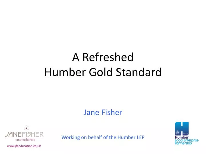 a refreshed humber gold standard