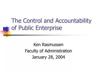 The Control and Accountability of Public Enterprise