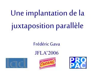 Frédéric Gava JFLA’2006