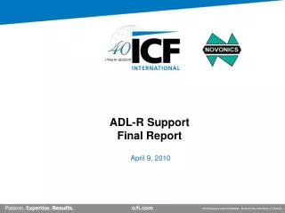 ADL-R Support Final Report