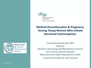 Method Discontinuation &amp; Pregnancy Among Young Women Who Initiate Hormonal Contraceptives