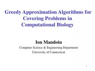 Greedy Approximation Algorithms for Covering Problems in Computational Biology