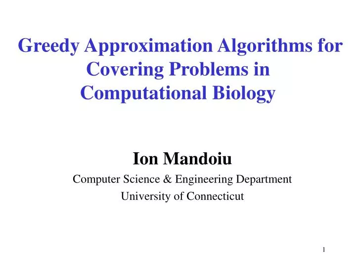 greedy approximation algorithms for covering problems in computational biology