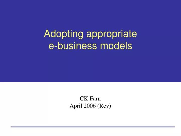 adopting appropriate e business models