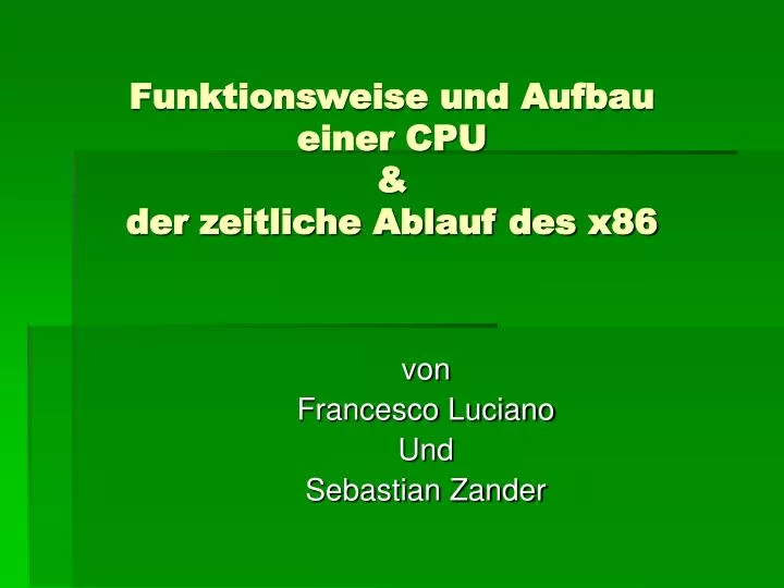 funktionsweise und aufbau einer cpu der zeitliche ablauf des x86