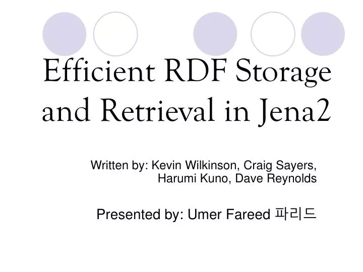 efficient rdf storage and retrieval in jena2