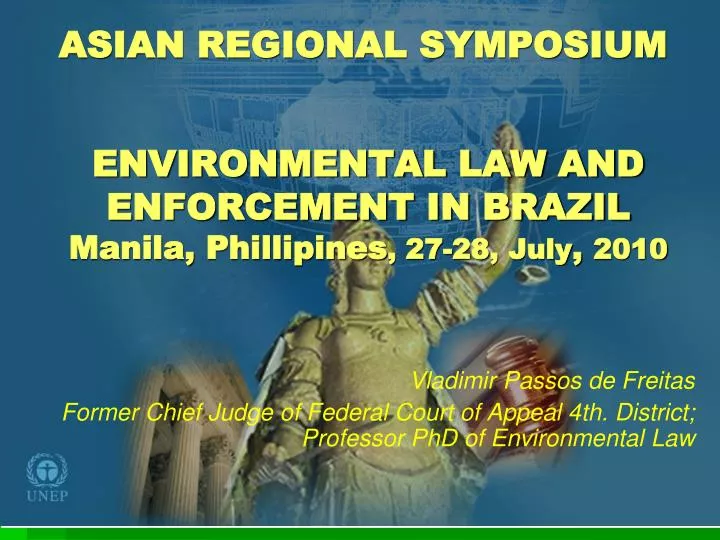 environmental law and enforcement in brazil manila phillipines 27 28 july 2010