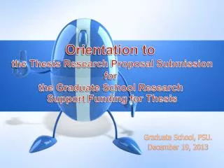 Graduate School, PSU. December 19, 2013
