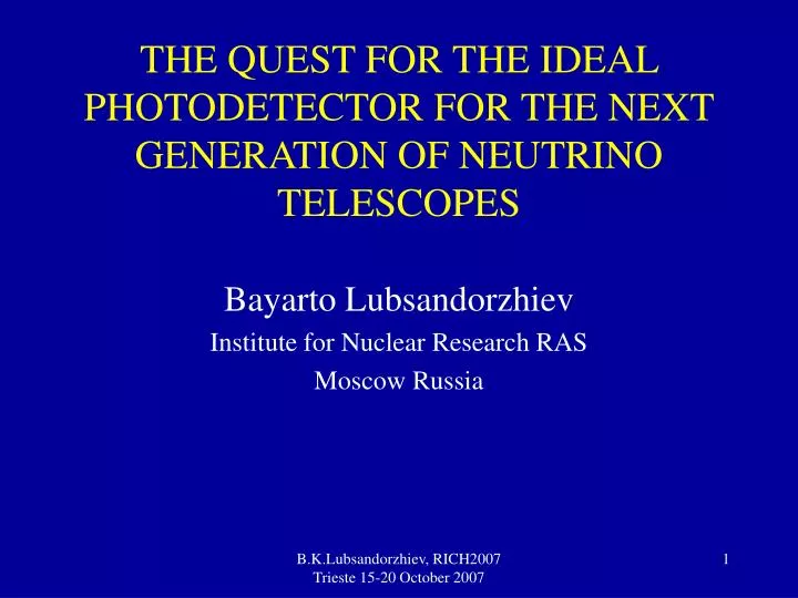 the quest for the ideal photodetector for the next generation of neutrino telescopes