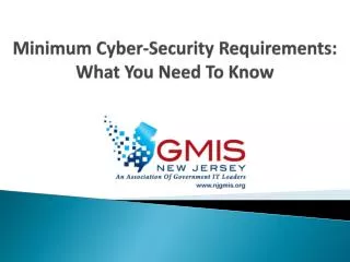 Minimum Cyber-Security Requirements: What You Need To Know