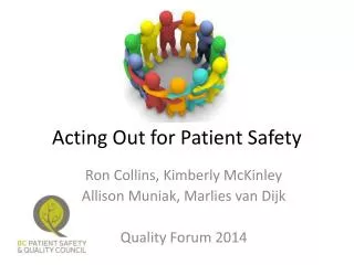 Acting Out for Patient Safety