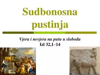 sudbonosna pustinja