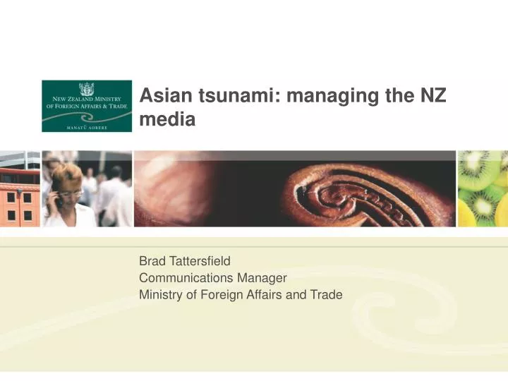 asian tsunami managing the nz media