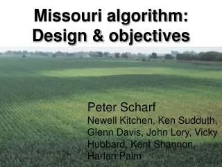 Missouri algorithm: Design &amp; objectives