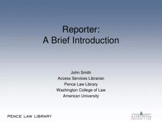 Reporter: A Brief Introduction