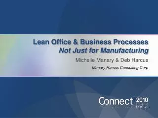 Lean Office &amp; Business Processes Not Just for Manufacturing