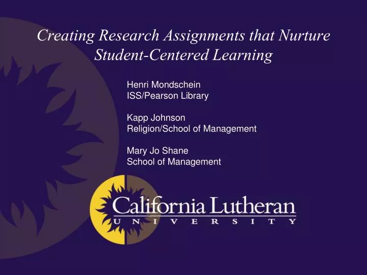 creating research assignments that nurture student centered learning
