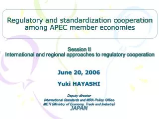 Session II International and regional approaches to regulatory cooperation