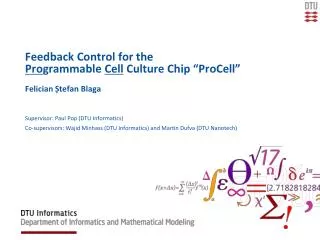 Feedback Control for the Pro grammable Cell Culture Chip “ ProCell ”