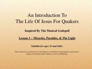 An Introduction To The Life Of Jesus For Quakers Inspired By The Musical Godspell