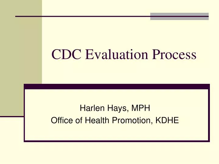 cdc evaluation process