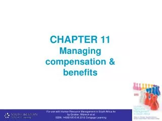 CHAPTER 11 Managing compensation &amp; benefits