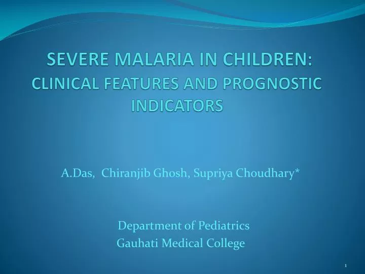 severe malaria in children clinical features and prognostic indicators