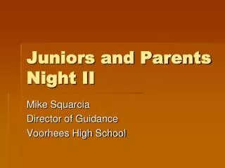 Juniors and Parents Night II