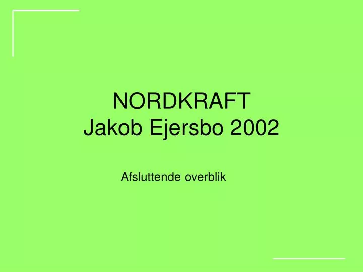 nordkraft jakob ejersbo 2002