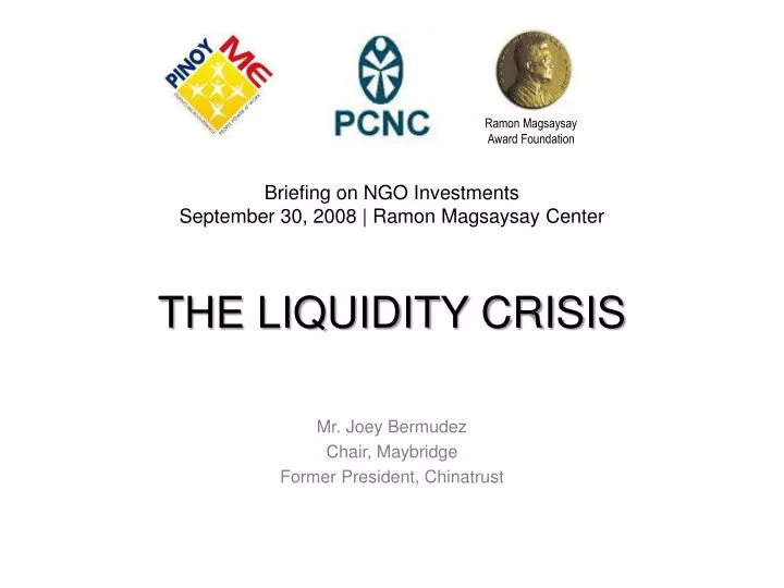the liquidity crisis