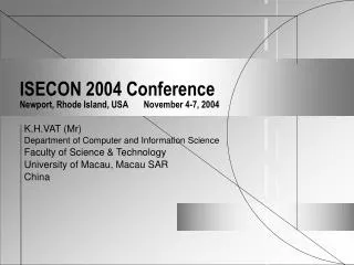 ISECON 2004 Conference Newport, Rhode Island, USA November 4-7, 2004