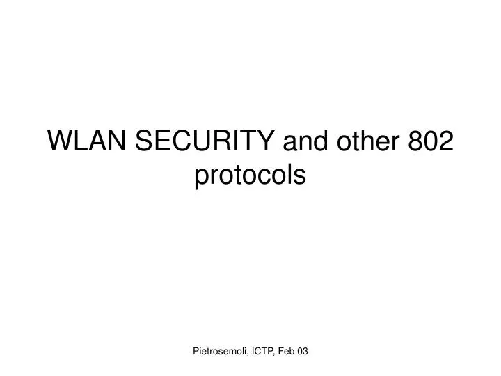 wlan security and other 802 protocols