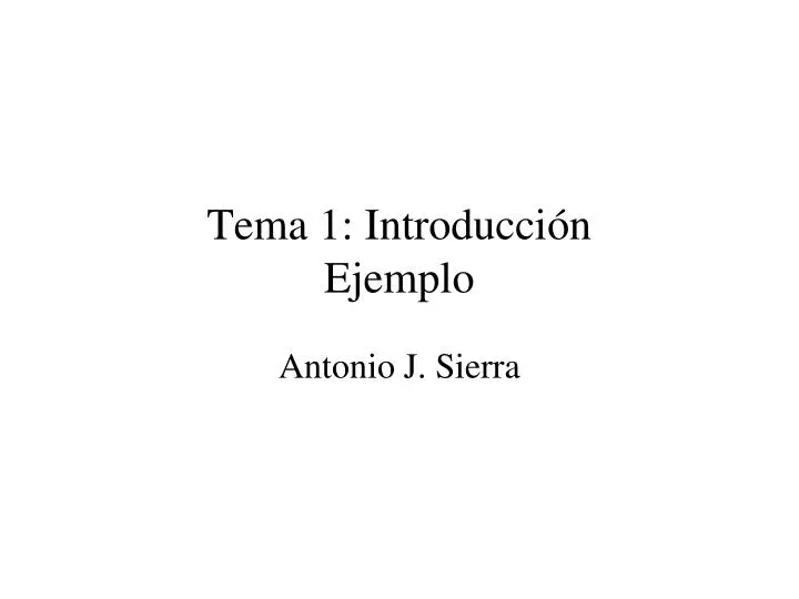 tema 1 introducci n ejemplo