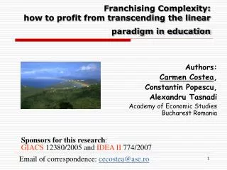 Franchising Complexity: how to profit from transcending the linear paradigm in education