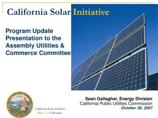 Program Update Presentation to the Assembly Utilities &amp; Commerce Committee